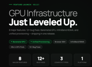 hosted.ai 2.2.1 update – Infrastructure flexibility with bare metal, browser SSH, and stronger GPU service automation